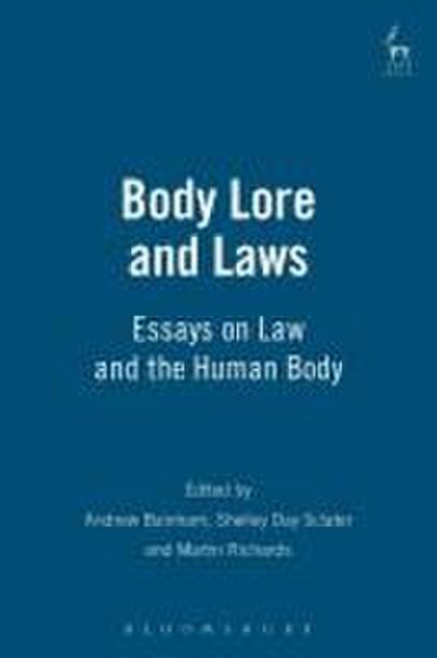 Body Lore and Laws