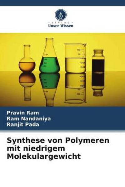Synthese von Polymeren mit niedrigem Molekulargewicht