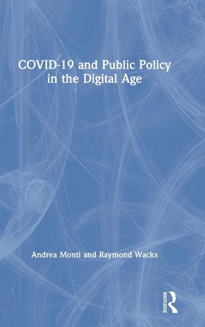 COVID-19 and Public Policy in the Digital Age