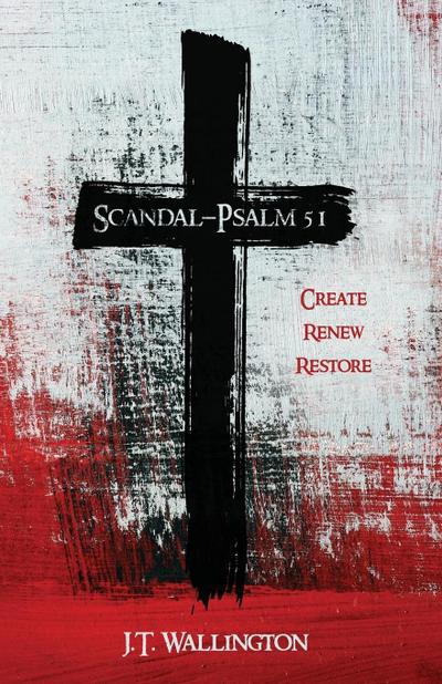Scandal - Psalm 51