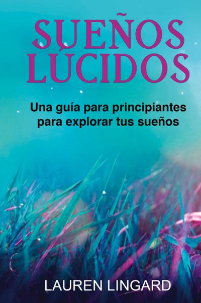 Sueños Lúcidos