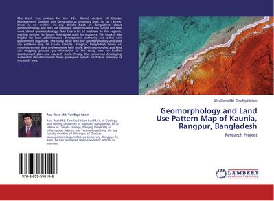 Geomorphology and Land Use Pattern Map of Kaunia, Rangpur, Bangladesh