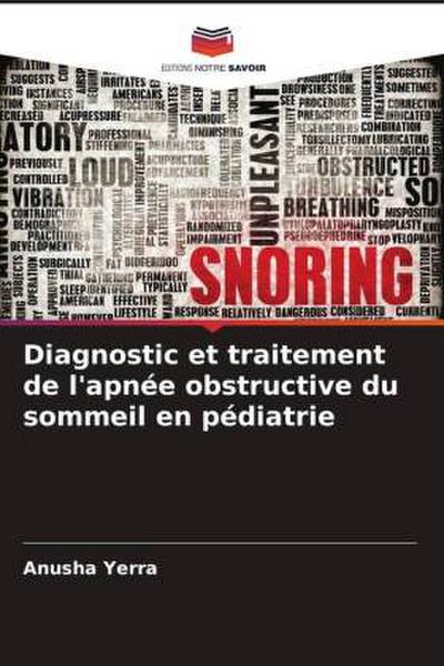 Diagnostic et traitement de l’apnée obstructive du sommeil en pédiatrie
