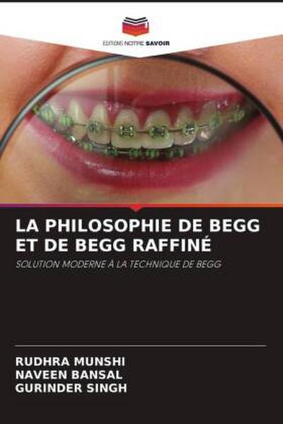 LA PHILOSOPHIE DE BEGG ET DE BEGG RAFFINÉ