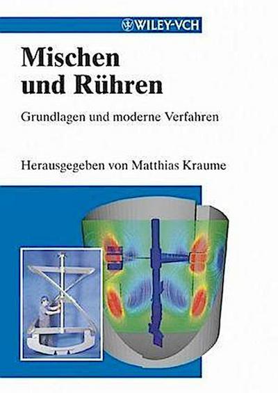 Mischen und Rühren