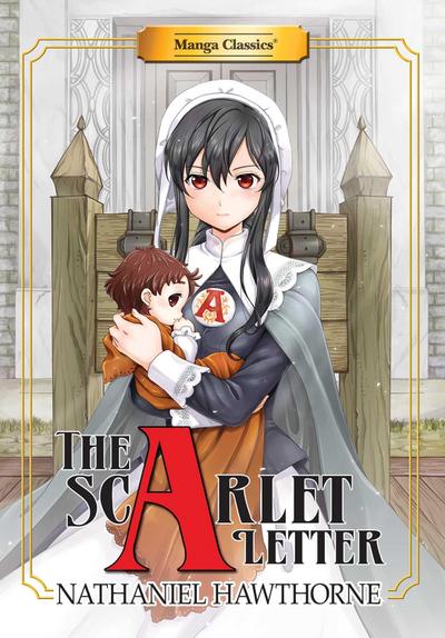 Manga Classics: The Scarlet Letter (Paperback)