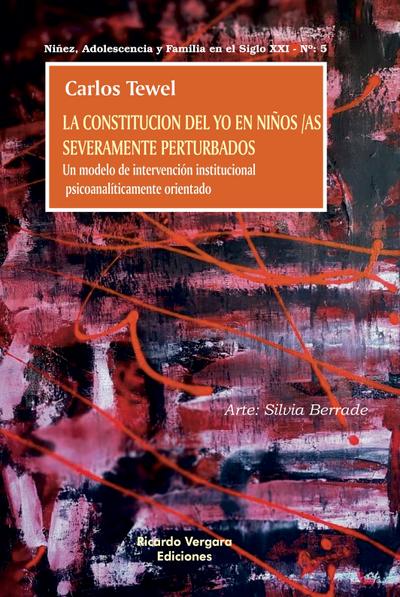 La constitución del Yo en niños/as severamente perturbados