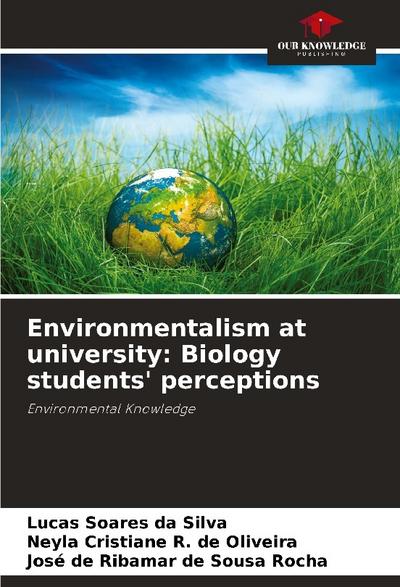 Environmentalism at university: Biology students’ perceptions