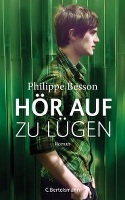 Hör auf zu lügen