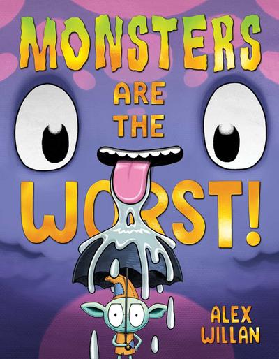 Monsters Are the Worst!