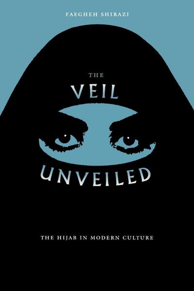 The Veil Unveiled
