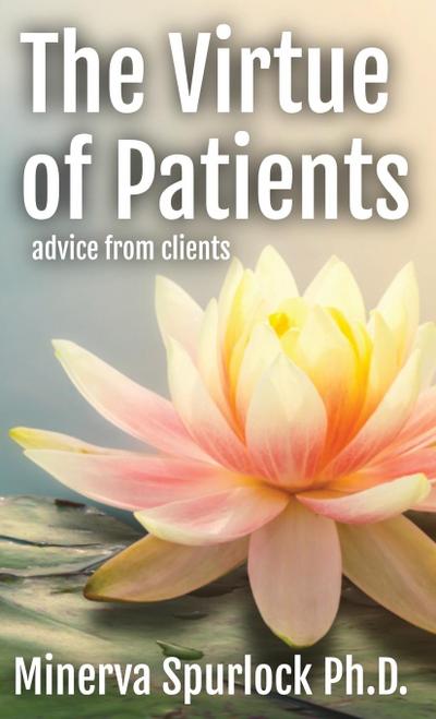Virtue of Patients