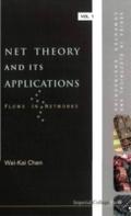 Net Theory And Its Applications: Flows In Networks