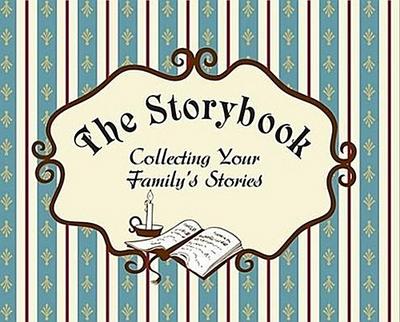 The Storybook: Collecting Your Family’s Stories