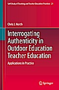 Interrogating Authenticity in Outdoor Education Teacher Education