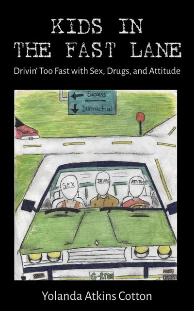 Kids in the Fast Lane