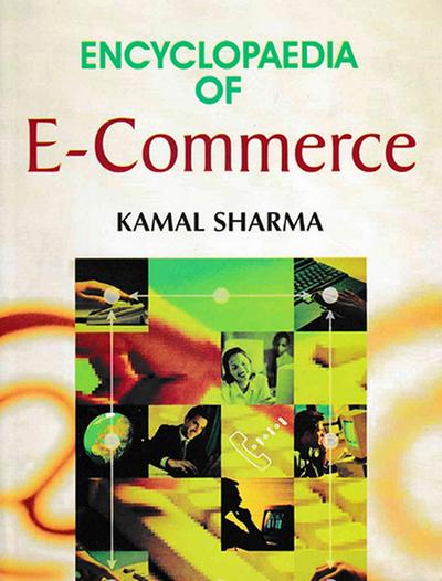Encyclopaedia of E-Commerce