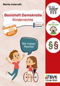 Basisheft Demokratie: Kinderrechte