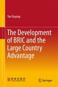 The Development of BRIC and the Large Country Adva