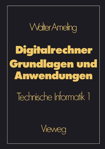 Digitalrechner - Grundlagen und Anwendungen