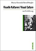 Visuelle Kulturen/Visual Culture zur Einführung