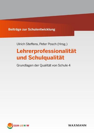 Lehrerprofessionalität und Schulqualität