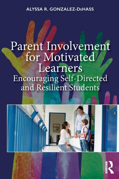 Parent Involvement for Motivated Learners