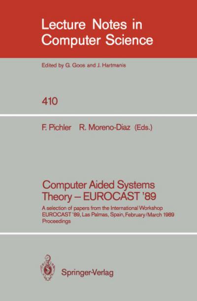 Computer Aided Systems Theory - EUROCAST ’89