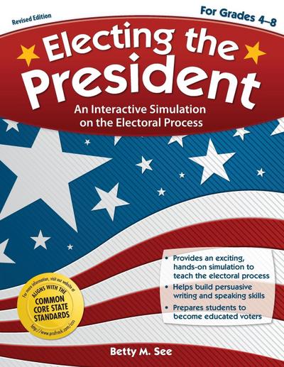 Electing the President, Revised Edition