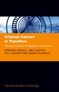 Criminal Careers in Transition