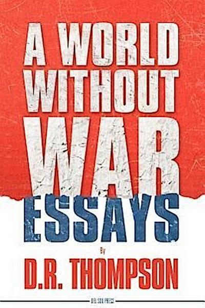 A World Without War