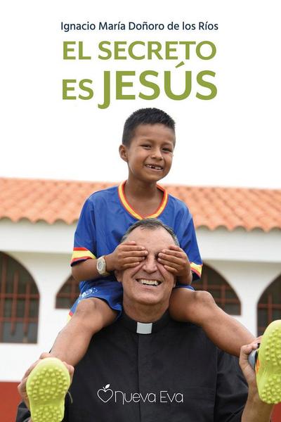 El secreto es Jesús