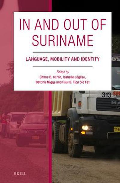 In and Out of Suriname: Language, Mobility and Identity