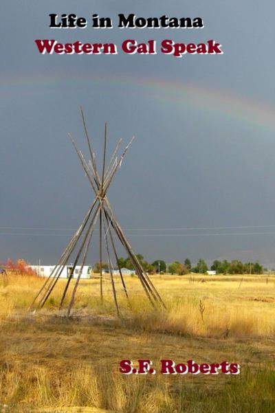 Life in Montana