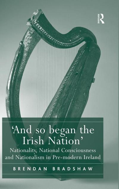 ’And so began the Irish Nation’
