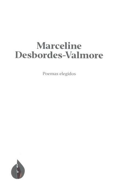 Poemas elegidos de Marceline Desbordes-Valmore