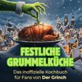 Festliche Grummelküche