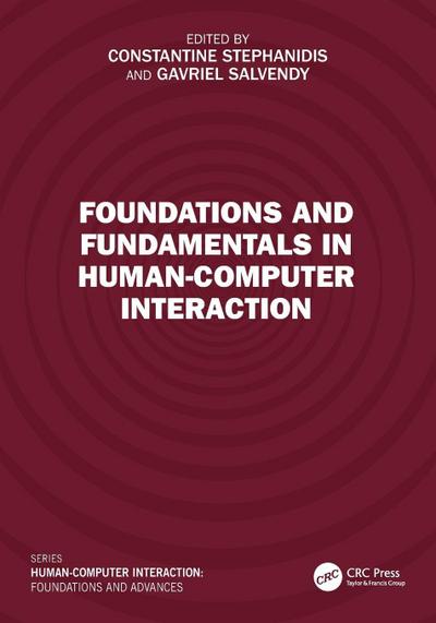 Foundations and Fundamentals in Human-Computer Interaction