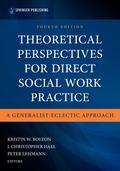 Theoretical Perspectives for Direct Social Work Practice