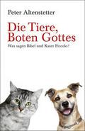 Die Tiere, Boten Gottes