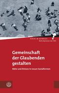 Gemeinschaft der Glaubenden gestalten