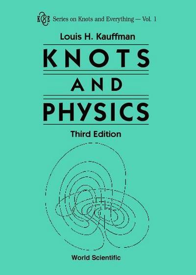 Knots and Physics (Third Edition)