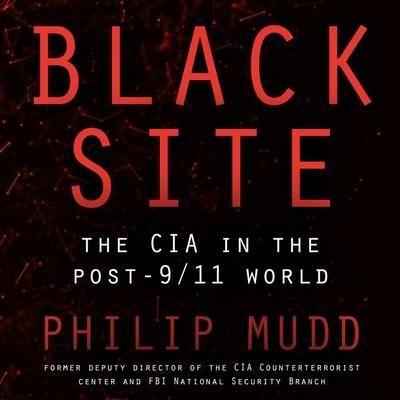 Black Site Lib/E: The CIA in the Post-9/11 World