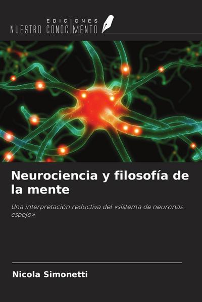 Neurociencia y filosofía de la mente
