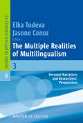 The Multiple Realities of Multilingualism