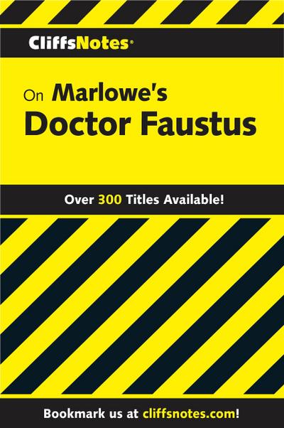 CliffsNotes on Marlowe’s Doctor Faustus