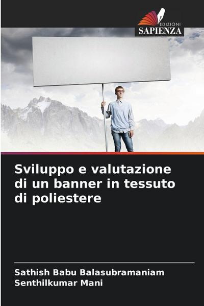 Sviluppo e valutazione di un banner in tessuto di poliestere