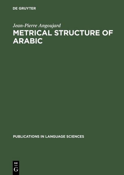 Metrical Structure of Arabic