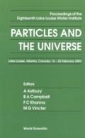 Particles And The Universe - Proceedings Of The Ei