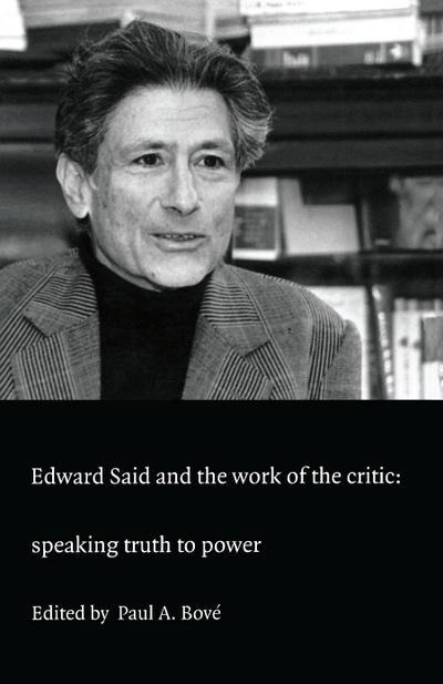 Edward Said and the Work of the Critic